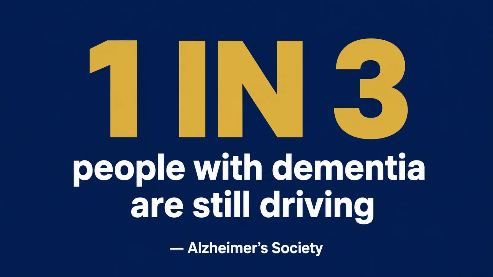 dementia and driving — 1 in 3 people with dementia still drive a car